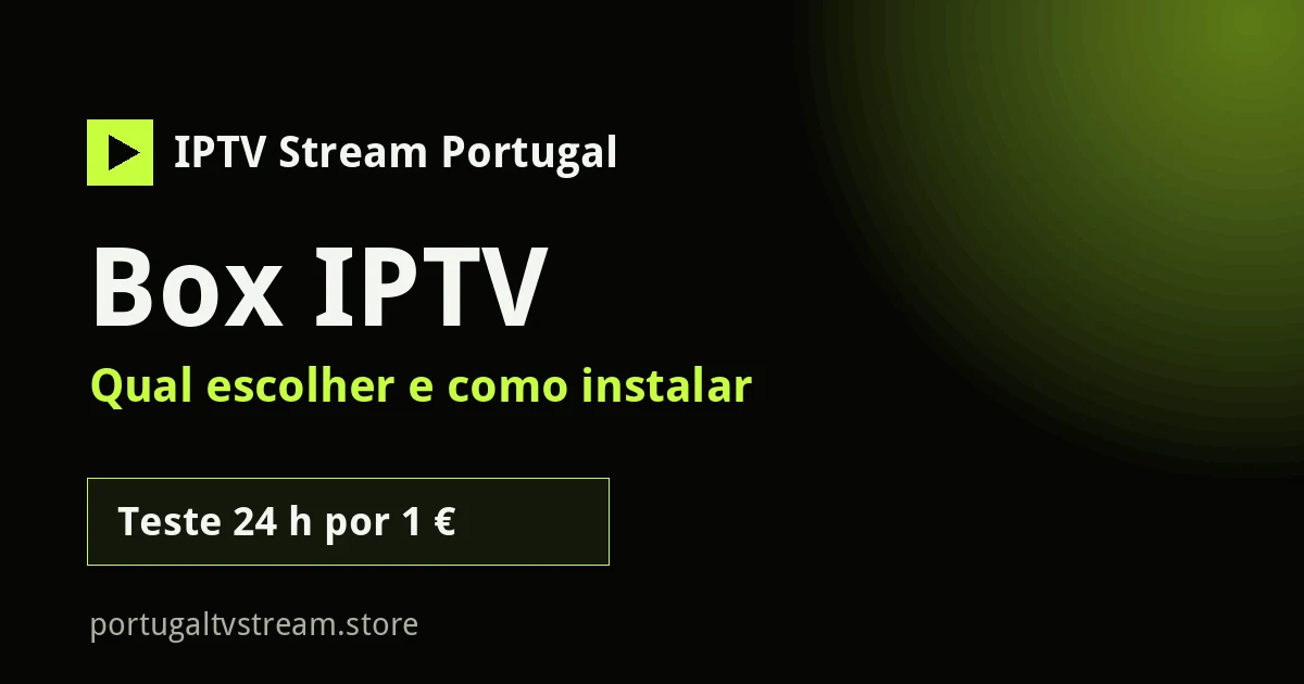 Box IPTV: qual escolher e como instalar